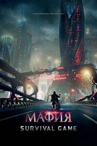 Mafia The Game of Survival (2016) Hindi Dubbed