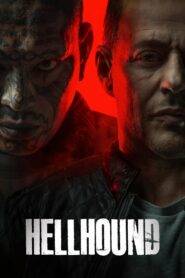 Hellhound (2024) Hindi Dubbed