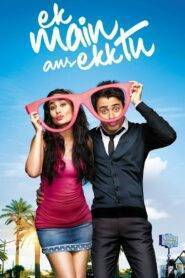 Ek Main Aur Ekk Tu (2012) Hindi HD