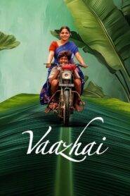 Vaazhai (2024) Hindi Dubbed